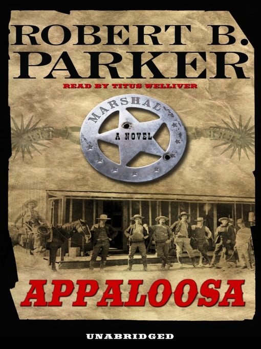 Title details for Appaloosa by Robert B. Parker - Wait list